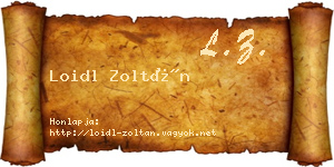 Loidl Zoltán névjegykártya